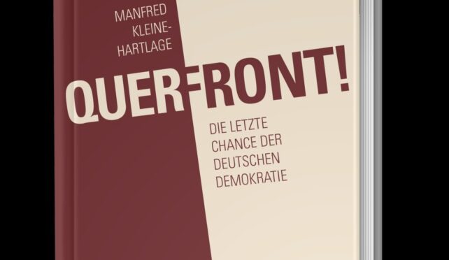 Mein neues Buch ist da: „Querfront! Die letzte Chance der deutschen Demokratie“